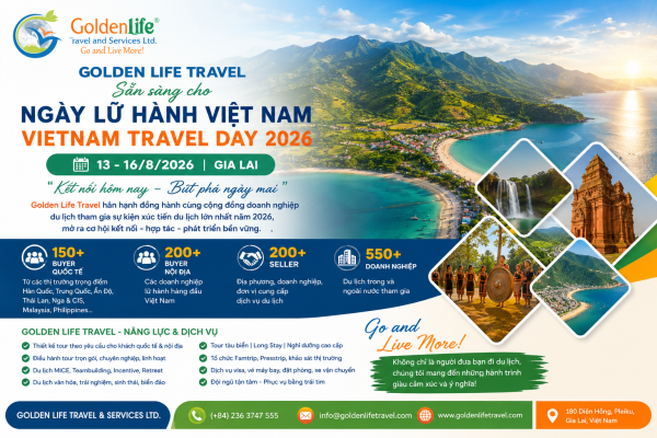 GOLDEN LIFE TRAVEL SẴN SÀNG CHO VIETNAM TRAVEL DAY 2026